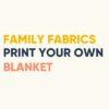 Print your own Blanket
