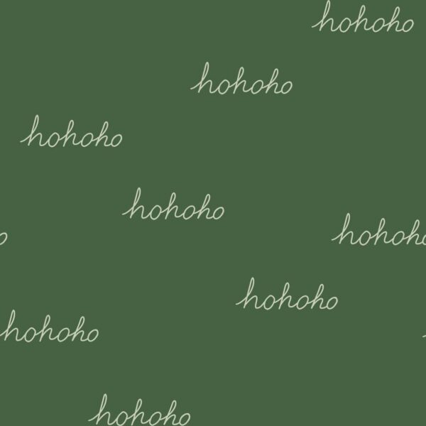 Hohoho Santa is Here in Dark Green